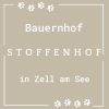Stoffenhof – Bauernhof in Zell am See